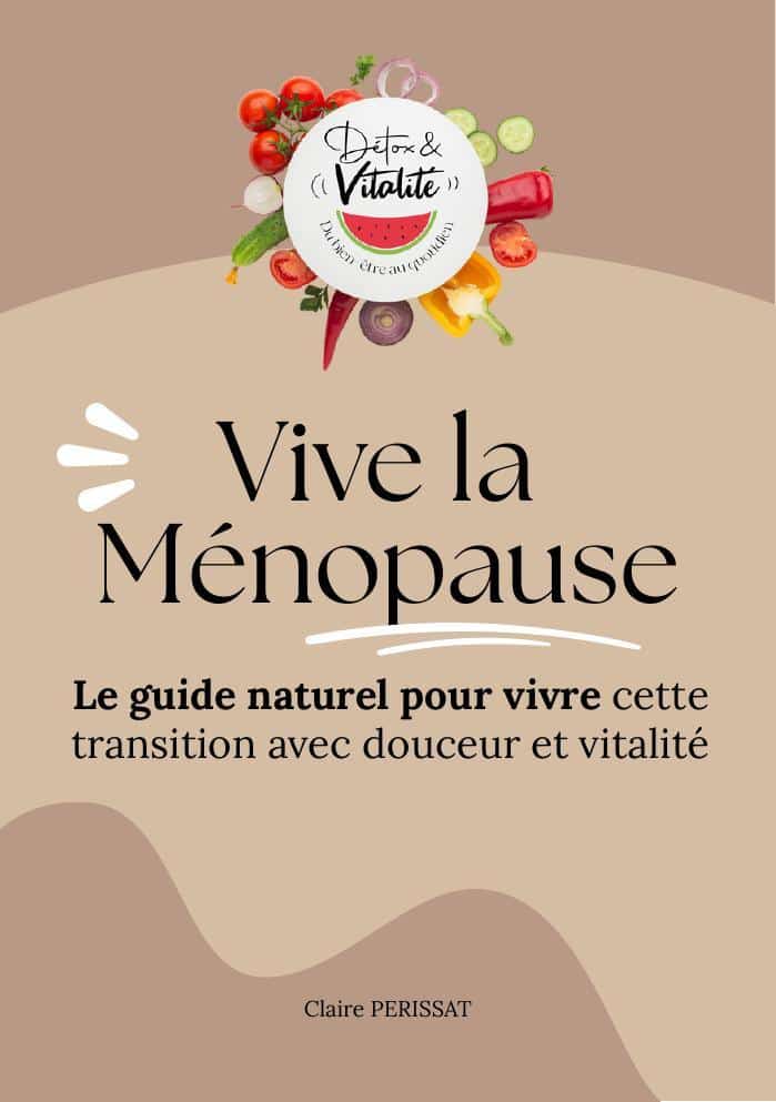 Couverture de l'e-book Vive la Ménopause, guide de naturopathie pour la ménopause
