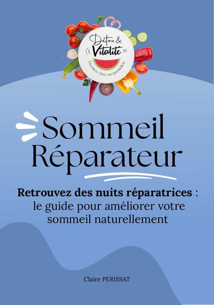 Couverture de l'e-book Sommeil Réparateur de Claire Périssat, naturopathe